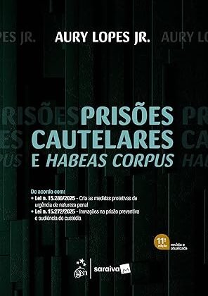 PRÉ-VENDA ENVIO DIA 23/04/2026  - Prisões Cautelares e Habeas Corpus - 11ª Edição 2026.